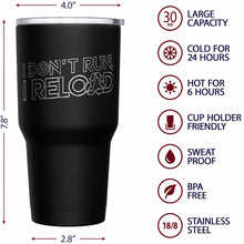 Load image into Gallery viewer, I don't run stainless steel tumbler