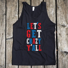Load image into Gallery viewer, Let's Get Crazy Y'all Black Tank Top