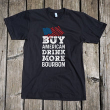 Load image into Gallery viewer, Buy American Drink More Bourbon Apparel Unisex T-Shirt