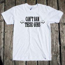 Load image into Gallery viewer, Can't Ban These Guns Apparel Unisex T-Shirt