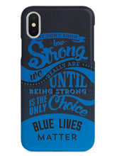 Load image into Gallery viewer, How-strong-blue-lives-matter-black-case
