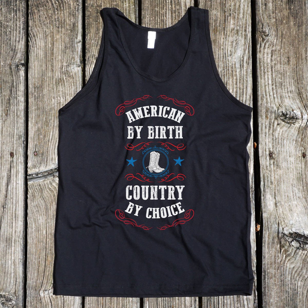 American by birth, Country by Choice Black Tank Top