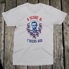 Load image into Gallery viewer, Four Score &amp; 7 Beers Ago Apparel Unisex T-Shirt
