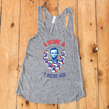 Load image into Gallery viewer, Four Score &amp; 7 Beers Ago Racerback Tank Top
