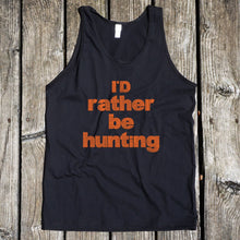 Load image into Gallery viewer, I&#39;d Rather Be Hunting Men&#39;s Black Tank
