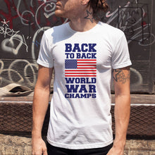 Load image into Gallery viewer, Back to Back World War Champs Apparel Unisex T-Shirt
