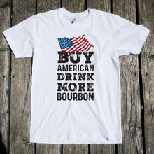 Load image into Gallery viewer, Buy American Drink More Bourbon Apparel Unisex T-Shirt
