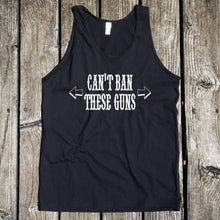 Load image into Gallery viewer, Can&#39;t Ban These Guns Black Tank Top
